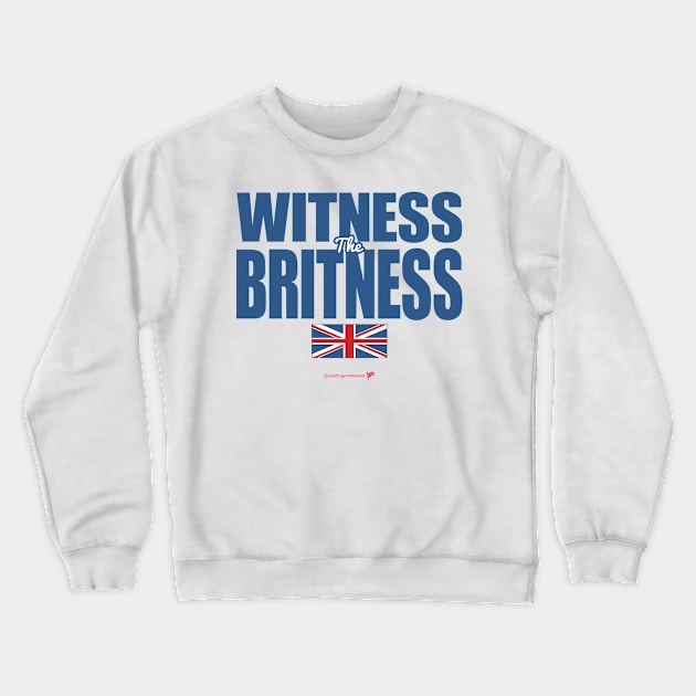 Witness The Britness Crewneck Sweatshirt by trevorb74